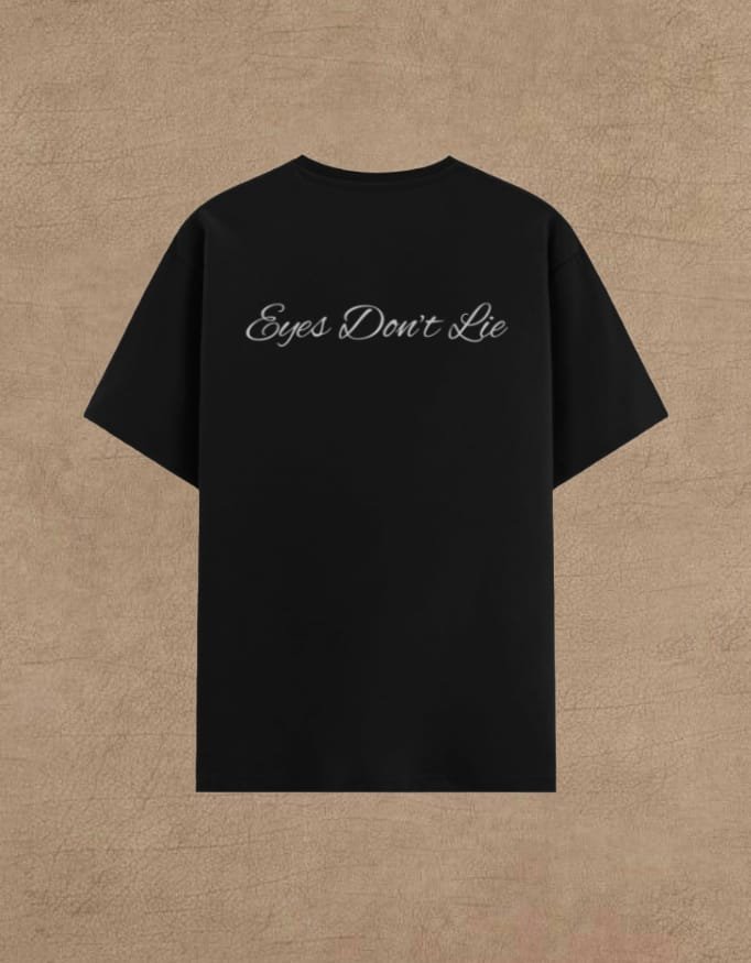 eyes don’t lie classic tee eyes don’t lie classic tee