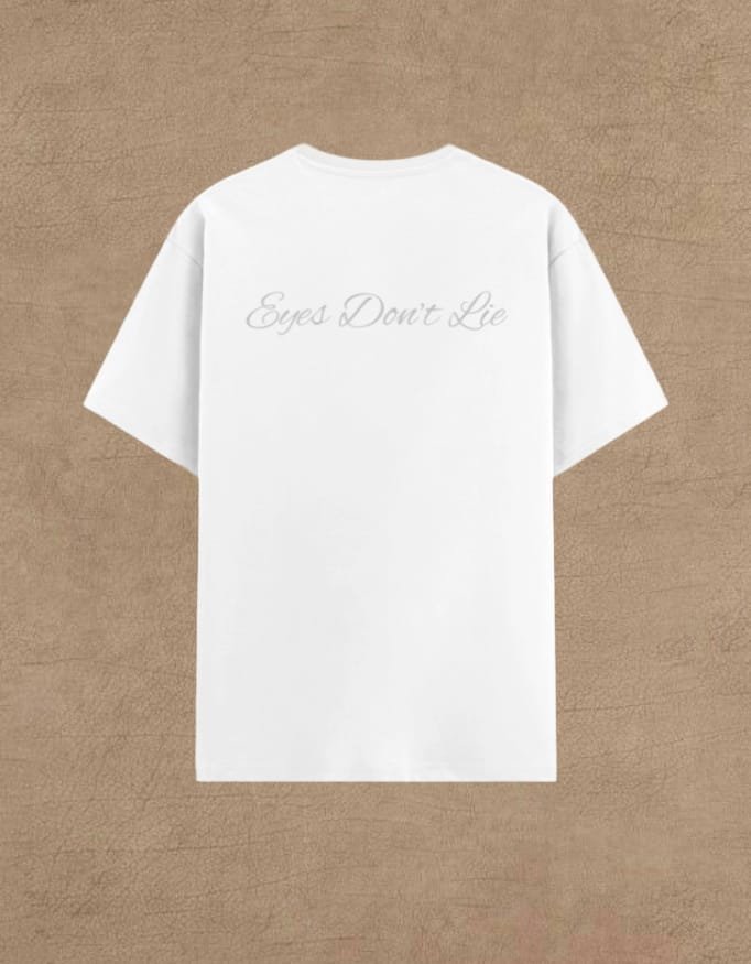 eyes don’t lie classic tee eyes don’t lie classic tee