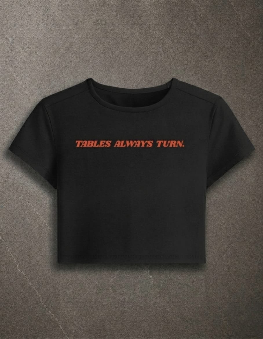 Tables-Always-Turn-Baby-Tee-F-black Tables-Always-Turn-Baby-Tee-F-black